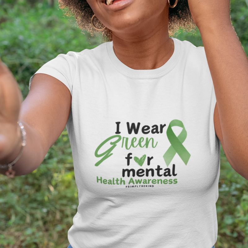 I Wear Green For Mental Health Awareness T-Shirt