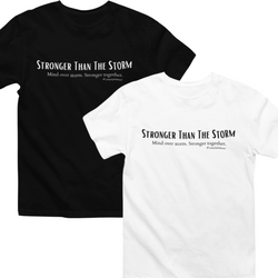 Stronger Than The Storm T-Shirt